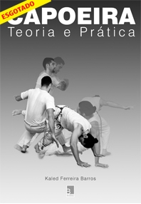 Capoeira, teoria e prática